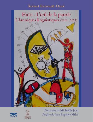 Couverture de Haïti · L’œil de la parole